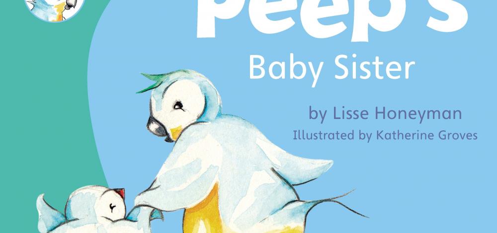 Peep's Baby Sister picture book